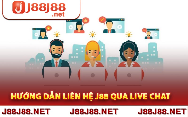 Hướng dẫn liên hệ J88 qua live chat